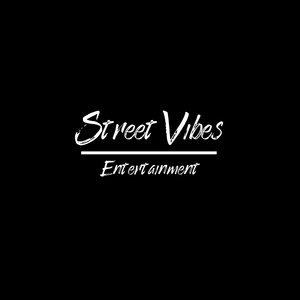 Street Vibes Entertainment