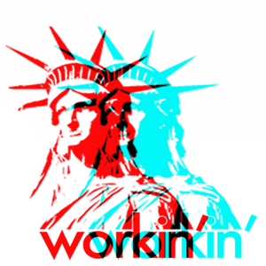 Workin'